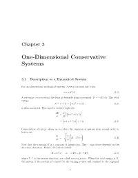 One-Dimensional Conservative Systems