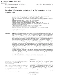 The Place of Botulinum Toxin Type a in the Treatment of Focal Hyperhidrosis