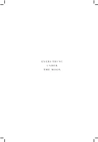 Everything Under the Moon