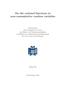 On the Rational Functions in Non-Commutative Random Variables