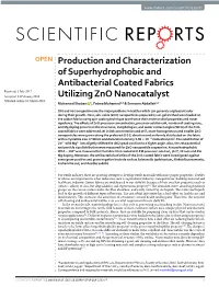 Production and Characterization of Superhydrophobic And