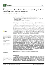 (Thrips Tabaci) in Organic Onion Production Using Multiple IPM Tactics