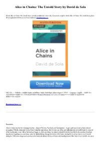 Alice in Chains: the Untold Story by David De Sola