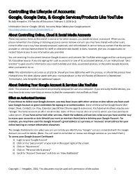 Controlling the Lifecycle of Accounts: Google, Google Data, & Google