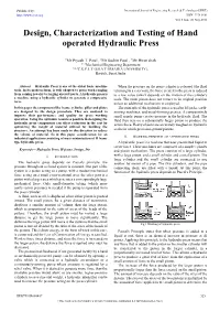 Design, Characterization and Testing of Hand Operated Hydraulic Press