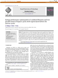 Energy Performance Optimization of Combined Brayton and Two Parallel Inverse Brayton Cycles with Regeneration Before the Inverse Cycles