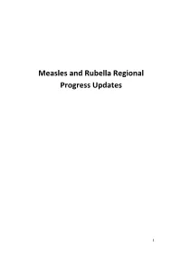 Measles and Rubella Regional Progress Updates