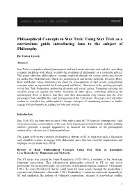 Philosophical Concepts in Star Trek: Using Star Trek As a Curriculum Guide Introducing Fans to the Subject of Philosophy