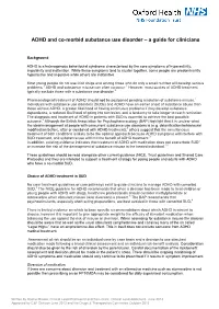 ADHD and Co-Morbid Substance Use Disorder – a Guide for Clinicians