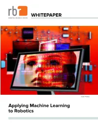 Applying Machine Learning to Robotics WHITEPAPER