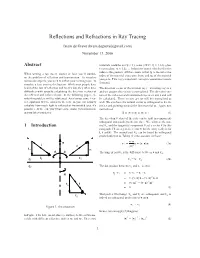 Reflections and Refractions in Ray Tracing