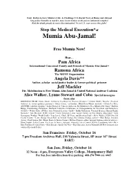 Stop the Medical Execution*Of Mumia Abu-Jamal!
