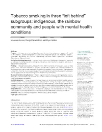 Tobacco Smoking in Three “Left Behind” Subgroups: Indigenous, the Rainbow Community and People with Mental Health Conditions