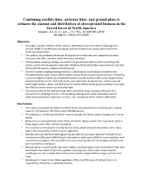 Combining Satellite Lidar, Airborne Lidar, and Ground Plots to Estimate