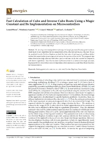 Fast Calculation of Cube and Inverse Cube Roots Using a Magic Constant and Its Implementation on Microcontrollers
