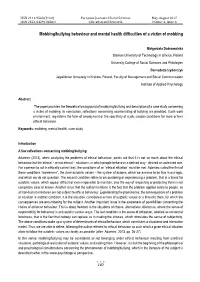 Mobbing/Bullying Behaviour and Mental Health Difficulties of a Victim of Mobbing