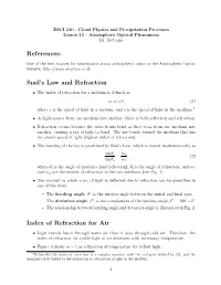 References: Snel's Law and Refraction Index of Refraction For