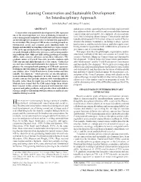 Learning Conservation and Sustainable Development: an Interdisciplinary Approach John Schelhas* and James P