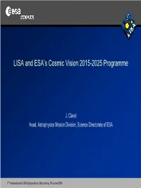 LISA and ESA's Cosmic Vision 2015-2025 Programme