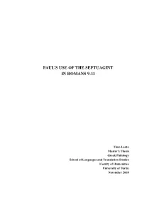Paul's Use of the Septuagint in Romans 9-11