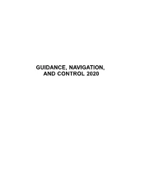 GUIDANCE, NAVIGATION, and CONTROL 2020 AAS PRESIDENT Carol S
