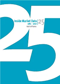 Inside Market Data for So Long, Which Began Publishing a Mquarter-Century Ago As Micro Ticker Report