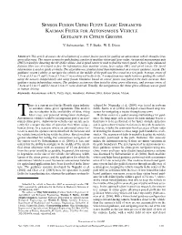 Sensor Fusion Using Fuzzy Logic Enhanced Kalman Filter for Autonomous Vehicle Guidance in Citrus Groves