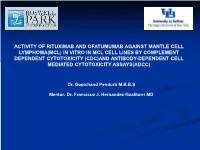Activity of Rituximab and Ofatumumab Against Mantle