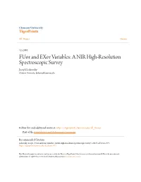 Fuor and Exor Variables: a NIR High-Resolution Spectroscopic Survey Joseph Liskowsky Clemson University, Jliskow@Clemson.Edu
