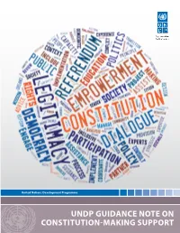 UNDP Guidance Note on Constitution-Making Support UNDP Guidance Note on Constitution-Making Support