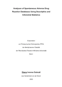 Analyses of Spontaneous Adverse Drug Reaction Databases Using Descriptive and Inferential Statistics
