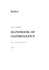 Index HANDBOOK of MATHEMATICS