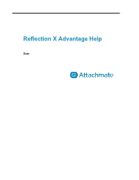Reflection X Advantage Help