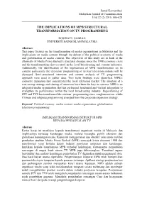 The Implications of Mpb Structural Transformation on Tv Programming