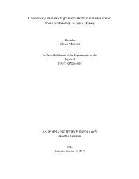 Laboratory Studies of Granular Materials Under Shear: from Avalanches to Force Chains