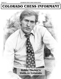 Bobby Fischer's Visits to Colorado – Colorado Chess Informant