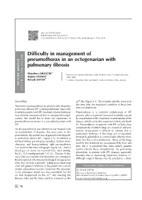Difficulty in Management of Pneumothorax in an Octogenarian with Pulmonary Fibrosis