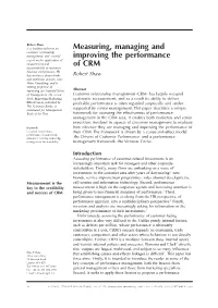 Measuring, Managing and Improving the Performance of CRM