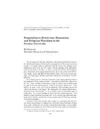 Responding to Relativism, Humanism, and Religious Pluralism in the Secular University
