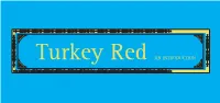 Turkey Red an INTRODUCTION Introduction