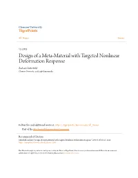Design of a Meta-Material with Targeted Nonlinear Deformation Response Zachary Satterfield Clemson University, Zsatter@Clemson.Edu