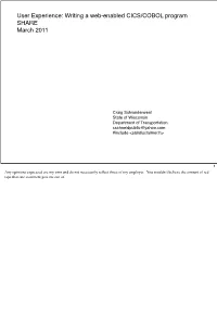Writing a Web-Enabled CICS/COBOL Program SHARE March 2011