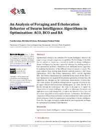 An Analysis of Foraging and Echolocation Behavior of Swarm Intelligence Algorithms in Optimization: ACO, BCO and BA