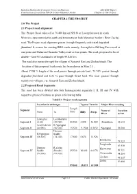 CHAPTER 2 the PROJECT 2.0 the Project 2.1 Project Road Alignment