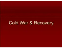 Cold War & Recovery
