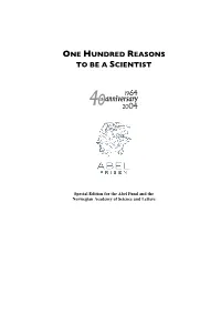 One Hundred Reasons to Be a Scientist