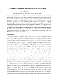 Radiation Conditions in Relativistic Interstellar Flight