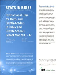 Stats in Brief: Instructional Time for Third- and Eighth-Graders in Public and Private Schools