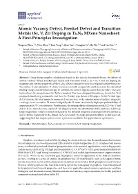 Atomic Vacancy Defect, Frenkel Defect and Transition Metals (Sc, V, Zr) Doping in Ti4n3 Mxene Nanosheet: a First-Principles Investigation
