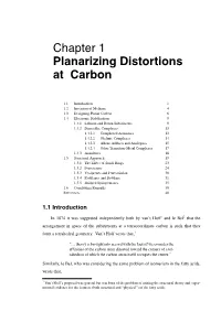 Chapter 1 Planarizing Distortions at Carbon